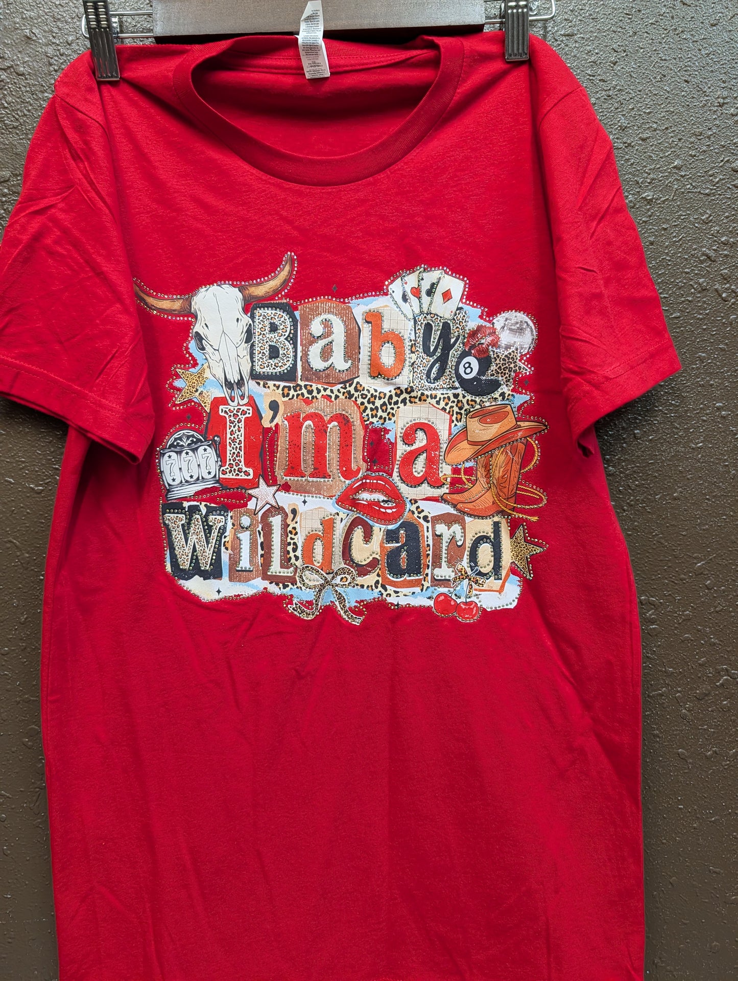 Baby I'm a Wildcard T-Shirt