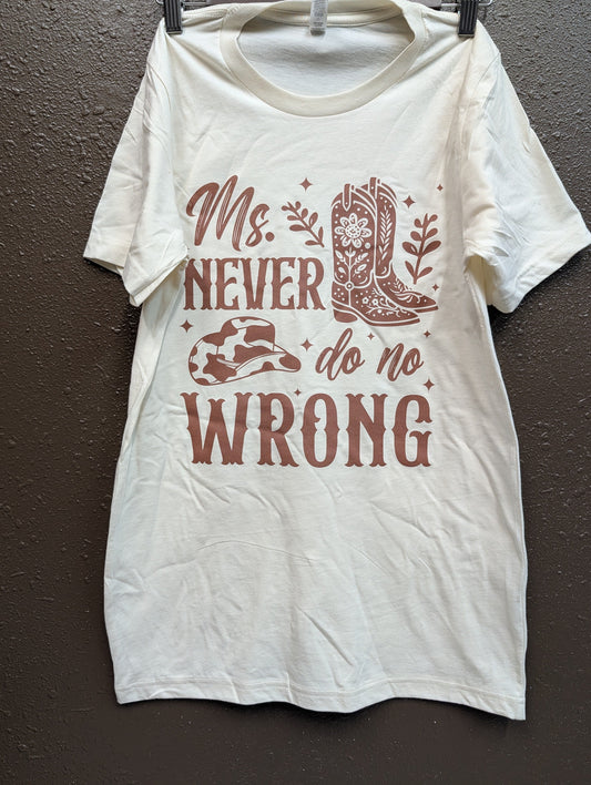 Ms Never Do No Wrong T-Shirt